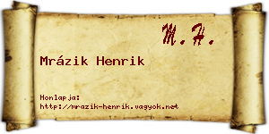 Mrázik Henrik névjegykártya